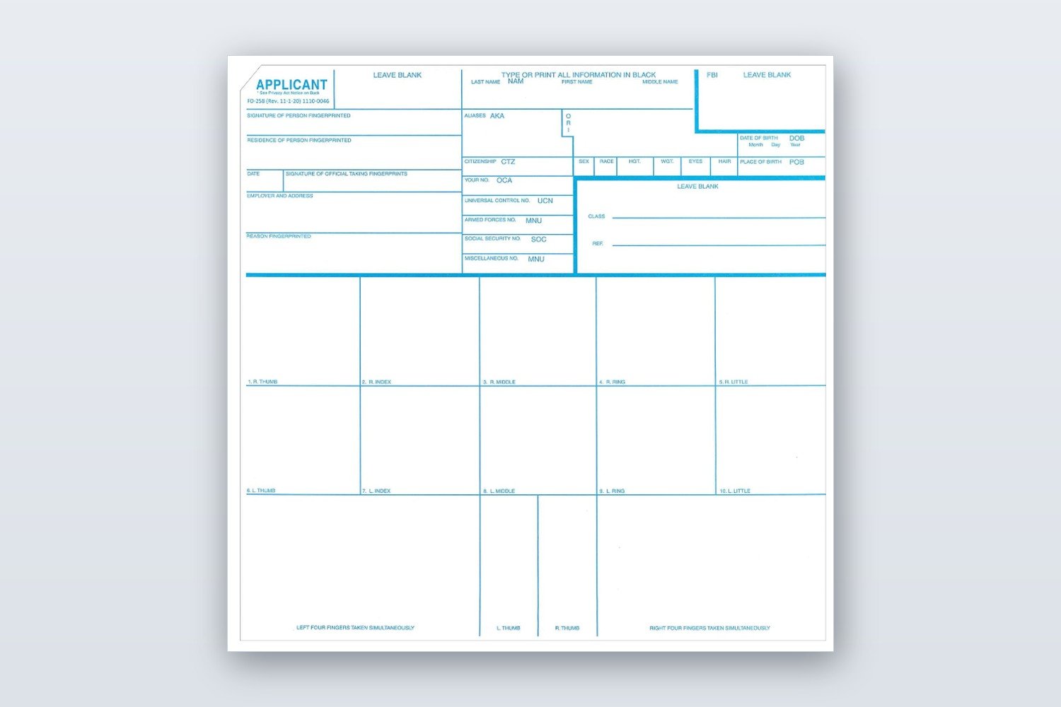 Mobile Live Scan Fingerprinting in Riverside & San Bernardino County A blank FD-258 Applicant fingerprint card showing the ten numbered finger blocks and the applicant information fields